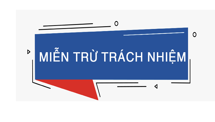 miễn trừ trách nhiệm